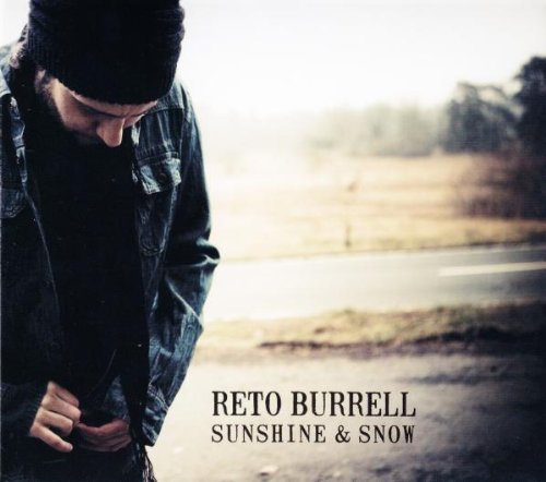 Reto Burrell - Sunshine & Snow