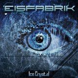 Eisfabrik - When Winter Comes