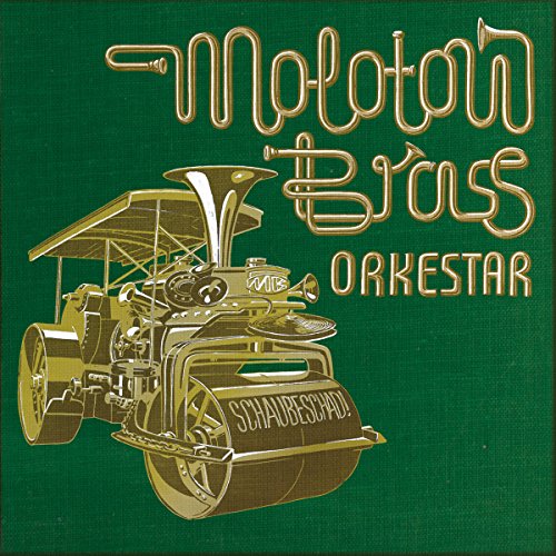 Molotow Brass Orkestar - Schaubeschad!