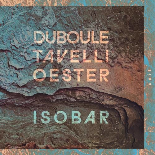 Duboule / Tavelli / Oester - Isobar