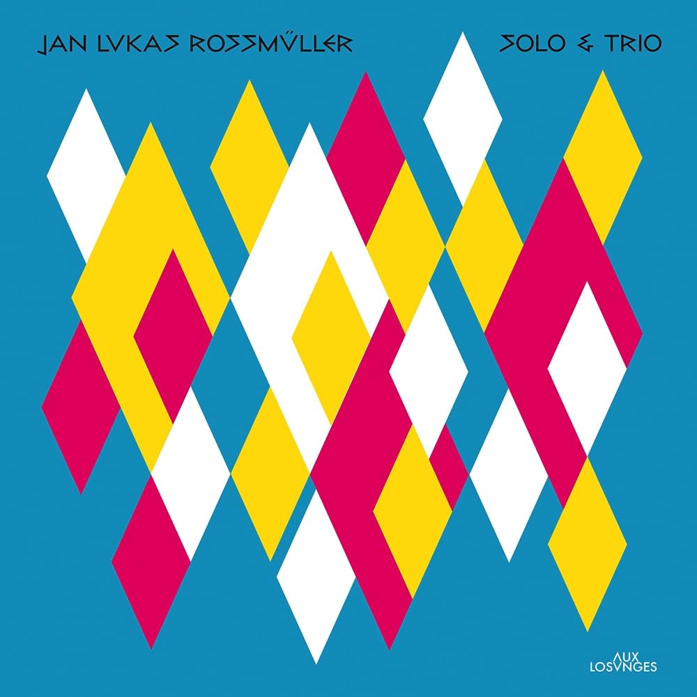Rossmüller , Jan Lukas - Solo & Trio