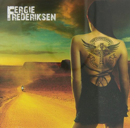 Fergie Frederiksen - Happiness Is the Road