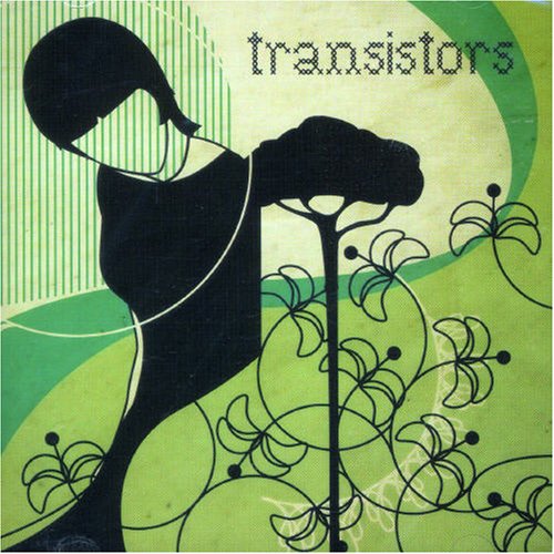 Transistors , The - In Transfuzzion