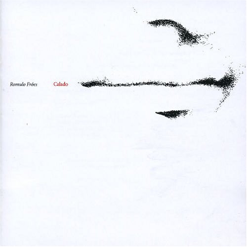 Froes , Romulo - Calado