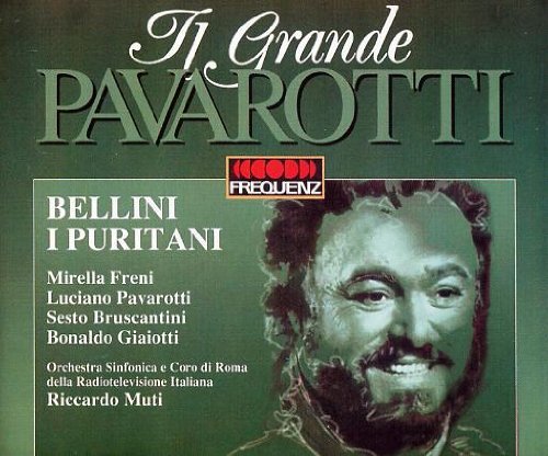 Bellini , Vincenzo - I Puritani (Freni, Pavarotti, Bruscantini, Giaiotti, Muti)