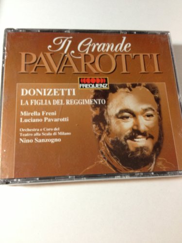 Donizetti , Gaetano - La Figlia Del Reggimento (Freni, Pavarotti, Sanzogno)