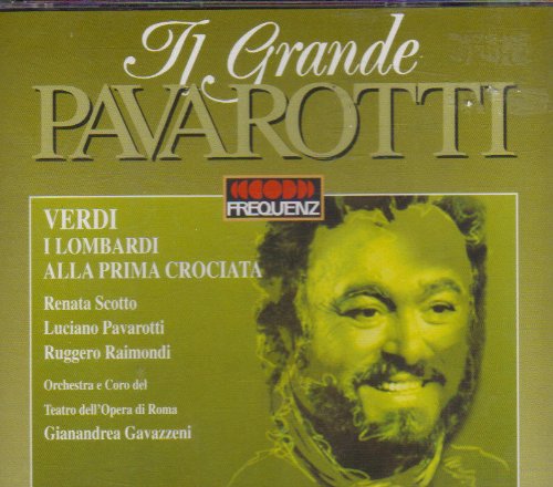 Verdi , Giuseppe - I Lombardi Alla Prima Crociata (Scotto, Pavarotti, Raimondi, Gavazzeni)