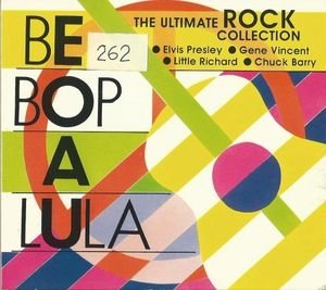 Sampler - Be Bop A Lula (The Ultimate Rock Collection)