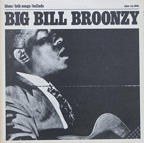 Big Bill Broonzy - Blues / Folk Songs / Ballads (Vinyl)