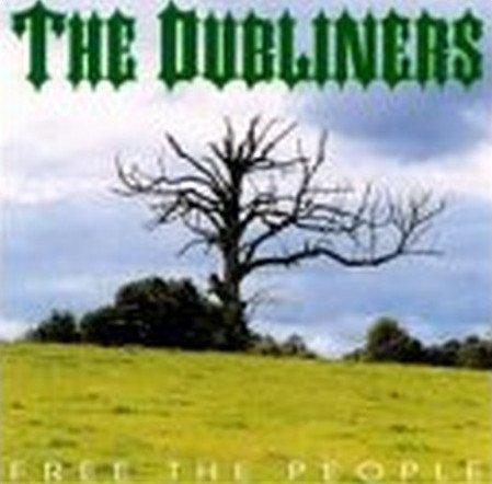 Dubliners , The - Free the People