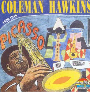 Hawkins , Coleman - Picasso 1929-1949 (Giants Of Jazz)