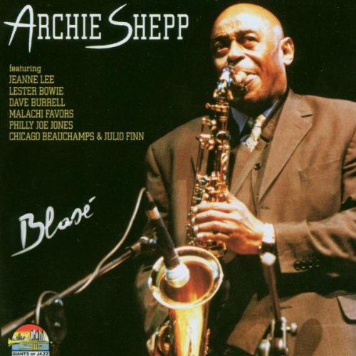 Shepp , Archie - Blase