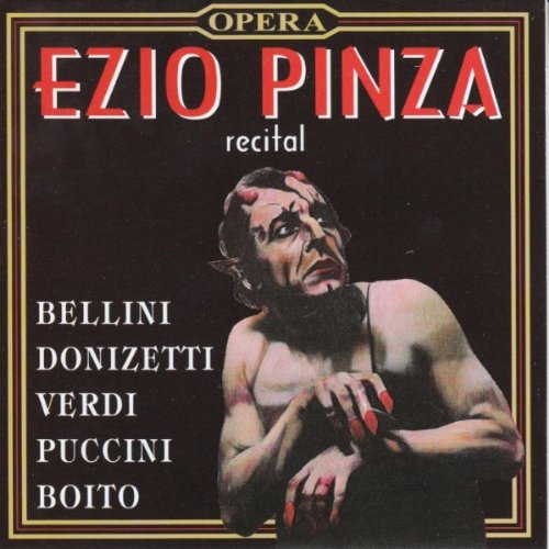 Pinza , Ezio - Recital: Bellini, Donizetti, Verdi, Puccini, Boito