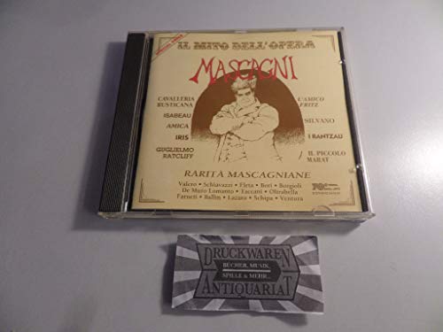 Mascagni , Pietro - Rarita Mascagniane (Il Mito Dell'Opera)