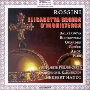 Rossini , Gioacchino - Elisabetta Regina D'Inghilterra (Handt)