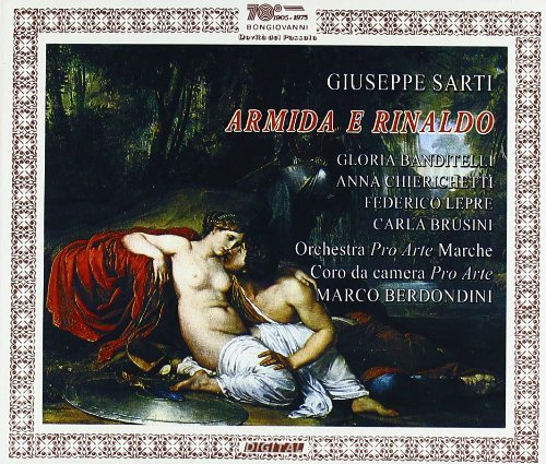 Sarti , Giuseppe - Armida E Rinaldo (Berdondini)