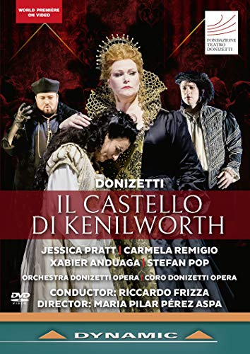 DVD - Donizetti: Il Castello di Kenilworth (Festival Donizetti 2018)