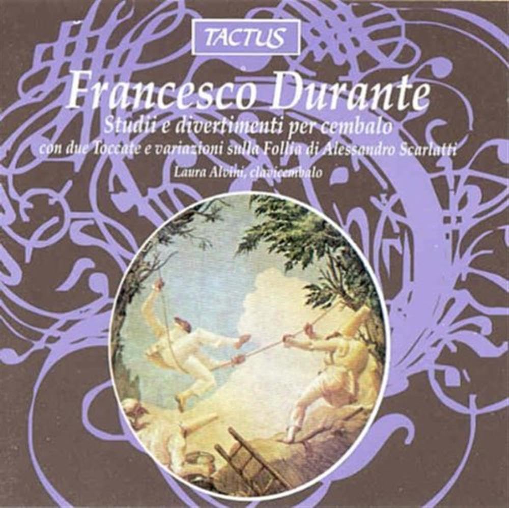 Durante , Francesco - Studii e divertimenti per cembalo (Alvini)
