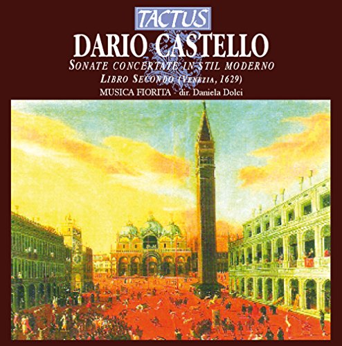 Castello , Dario - Sonate Concertante in Stil Moderno - Libro Secondo