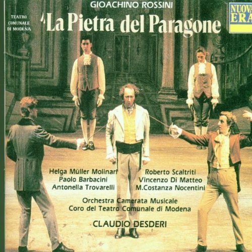 Rossini , Gioacchino - La Pietra Del Paragone (Desderi)
