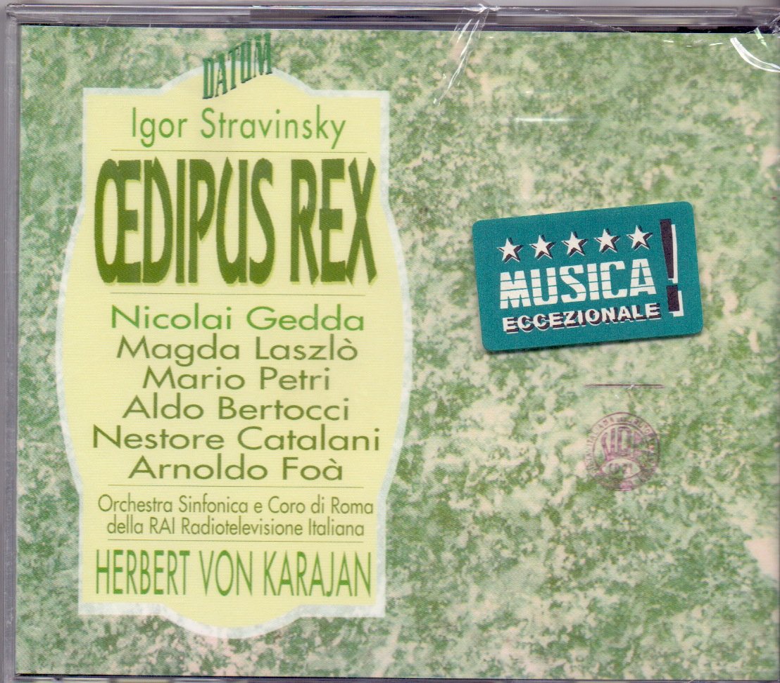 Stravinsky , Igor   - Oedipus Rex (Foa, Gedda, Laszlo, Petri, Bertocci, Catalani, Karajan)