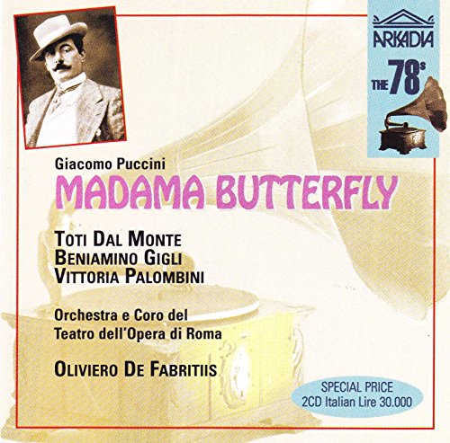 Puccini , Giacomo - Madama Butterfly (Dal Monte, Gigli, Palombini, De Fabritiis)