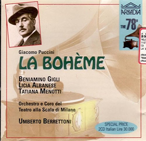 Puccini , Giacomo - La Boheme (Gigli, Albanese, Menotti, Berrettoni)