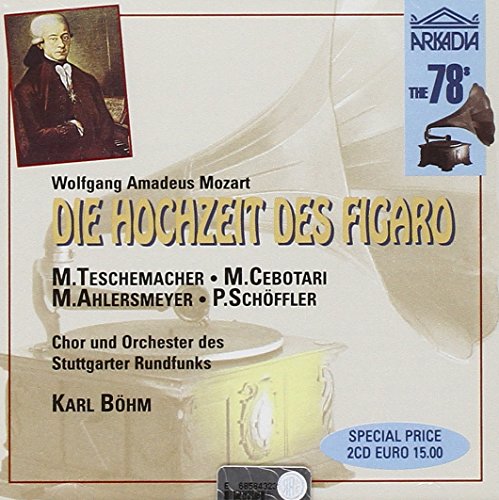 Böhm, Cebotari, Schöffler - Figaros Hochzeit/Deutsch