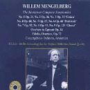 Mengelberg , Willem - The Beethoven Complete Symphonies / Overture To Egmont, Op. 84 / Fidelio, Overture, Op. 72 (Concertgebouw Orchestra Amsterdam)