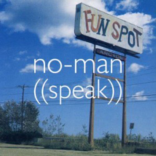 No-Man - Speak