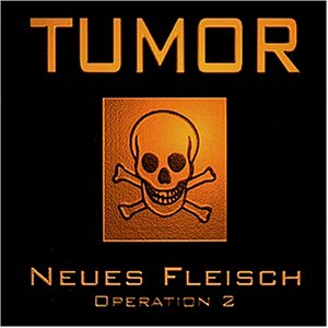 Tumor - Neues Fleisch-Operation 2