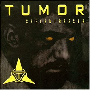 Tumor - Seelenfresser
