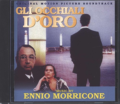 Soundtrack [Ennio Morricone] - Gli Occhiali D'oro