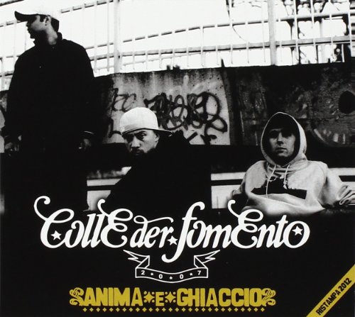 Colle der Fomento - Anima E Ghiaccio