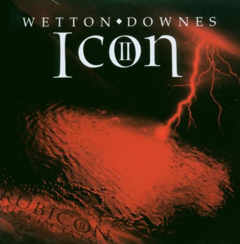 Wetton / Downes - Icon II-Rubicon