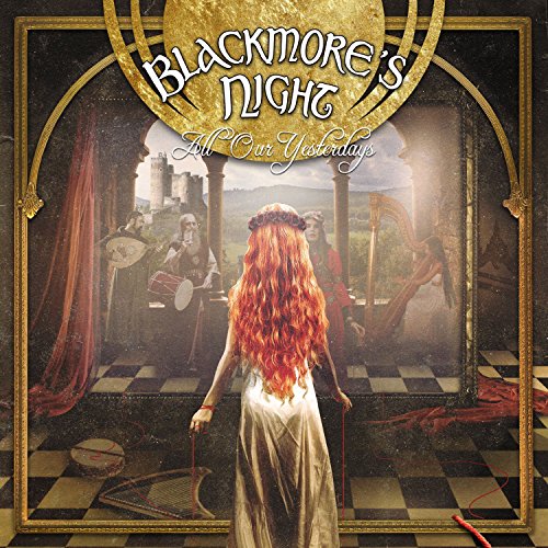Blackmore's Night - All Our Yesterdays (Deluxe Edition Digipak)