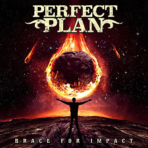 Perfect Plan - Brace for Impact