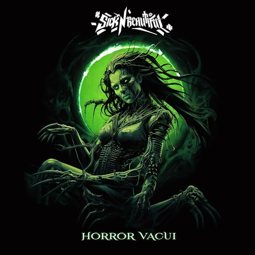 Sick n' Beautiful - Horror Vacui