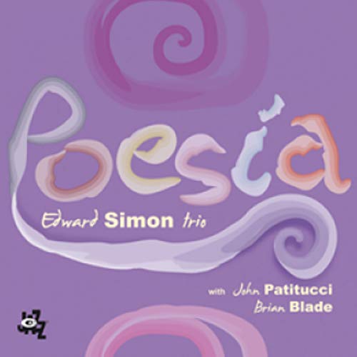 Simon,Edward, Patitucci,John, Blade,Brian - Poesia