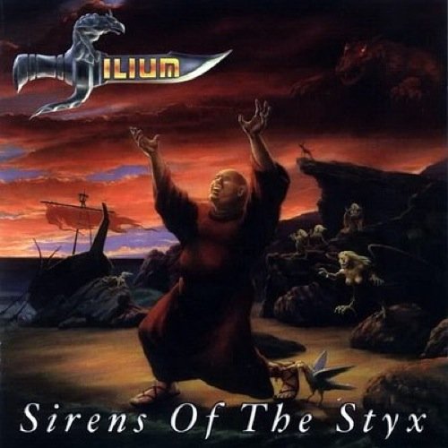 Ilium - Sirens Of The Styx