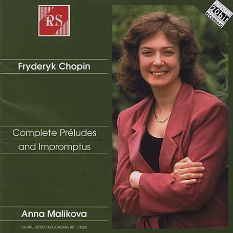 Chopin , Fryderyk - Complete Préludes and Impromtus (Anna Malikova - Piano)