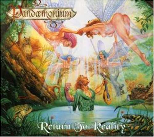 Pandaemonium - Return To Reality