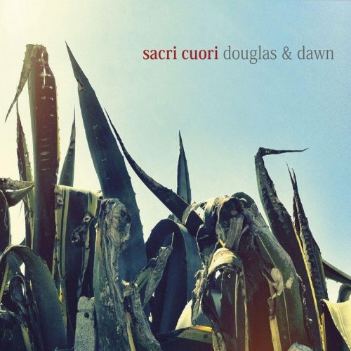Sacri Cuori - Douglas & Dawn [Vinyl LP]