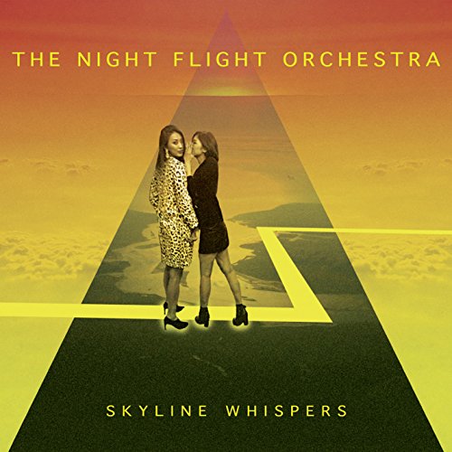 the Night Flight Orchestra - Skyline Whispers