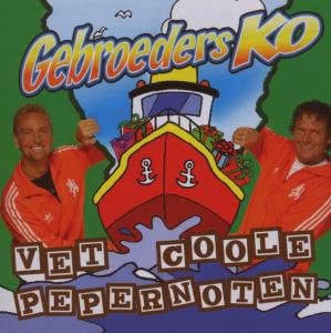 Gebroeders Ko - Vet Coole Pepernoten (UK-Import)