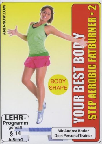  - Your Best Body - Step Aerobic / Fatburner 2