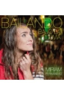 Fernandez , Miriam - Bailando bajo la lluvia