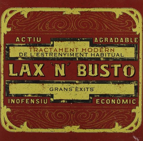 Lax'N'Busto - Grans Exits