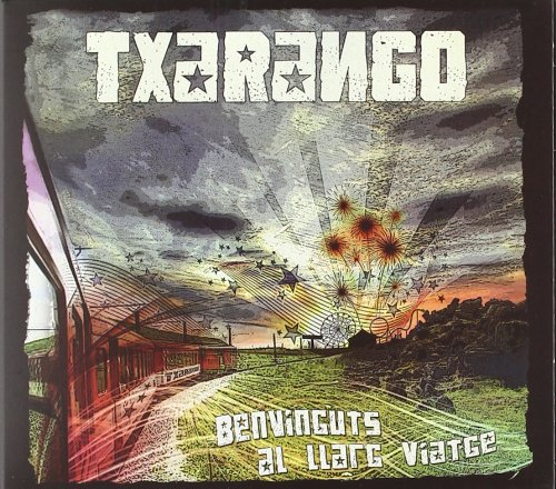 Txarango - Benvinguts All Llarg Viatge