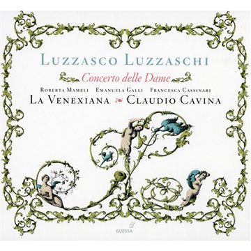  - Luzzaschi: Concerto delle Dame